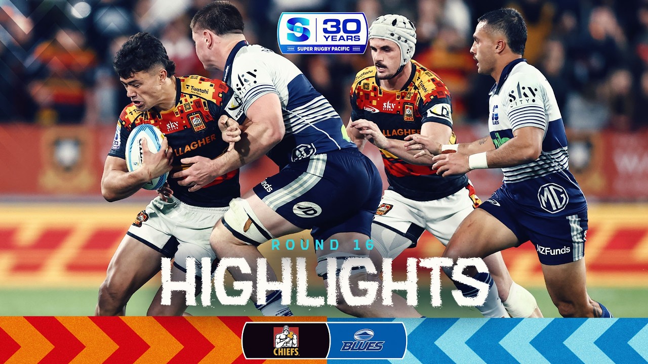 CHIEFS v BLUES | Rd 16 Highlights | Super Rugby Pacific 2026