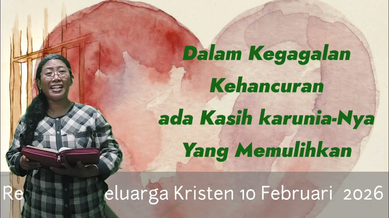 Renungan Keluarga Kristen 10 Februari 2027- Yehezkiel 11:14-20.