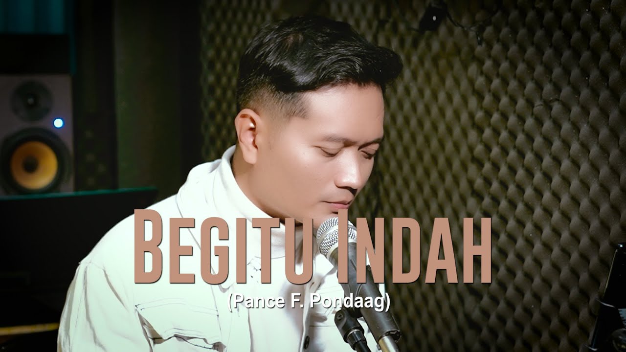 BEGITU INDAH (Pance F. Pondaag) - Andrey Arief (COVER)