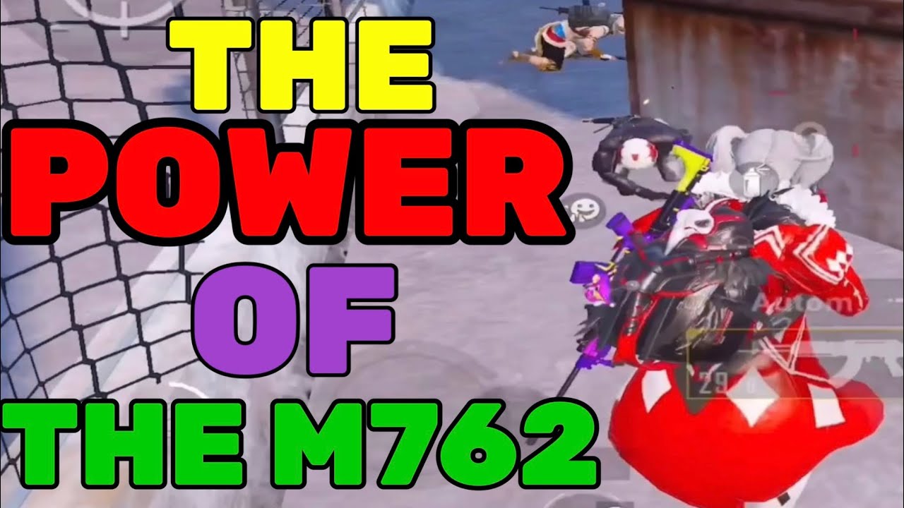 The real power of the M762 | Pubg Mobile
