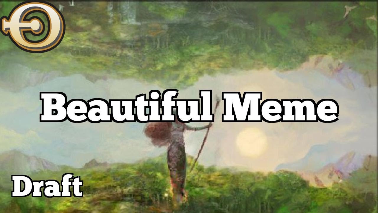 Beautiful Meme | Vintage Cube Draft [MTGO]
