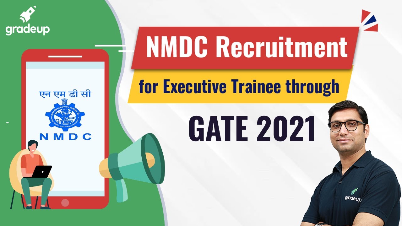 NMDC 2021 Notification out!! Executive Trainees Through GATE 2021 | Check out Full Information Now!