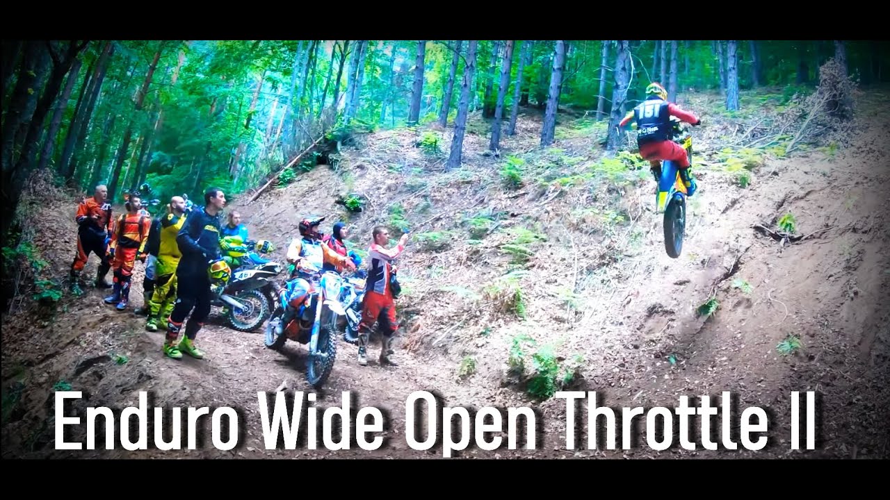 Enduro Wide Open Throttle II