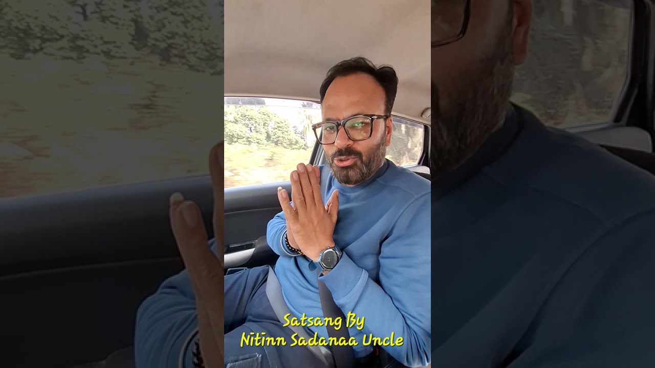 I FELT GUILTY Satsang By Nitinn Sadanaa Uncle