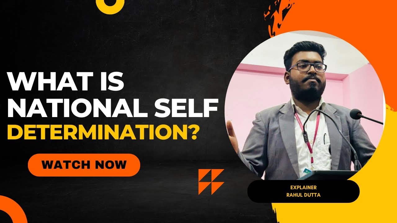 What is national self determination || political science || political theory || Explained