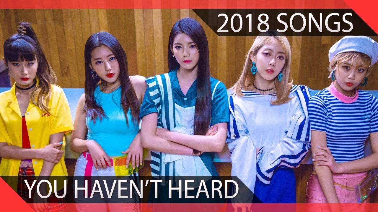 20 Kpop Songs of 2018 You Probably Haven’t Heard (Girl Groups)