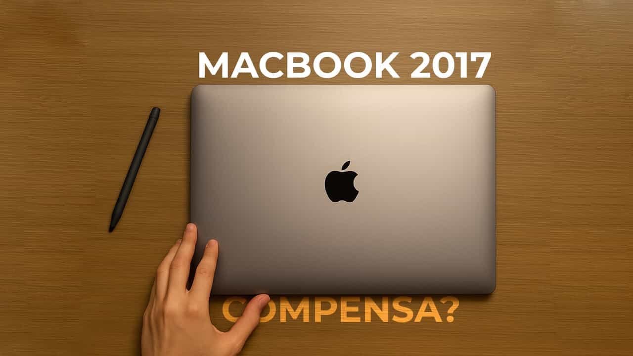 Vale a pena comprar um MacBook Pro 2017 em 2025? Análise sincera!