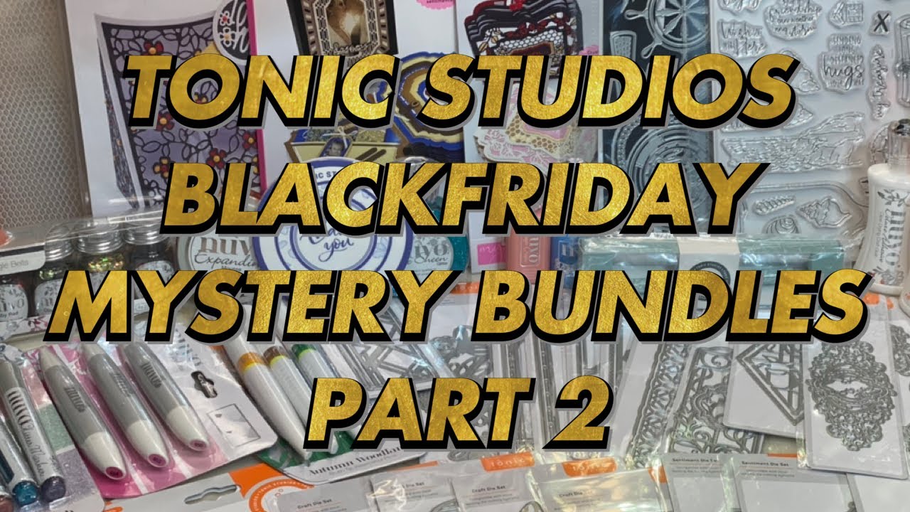 Tonic Studios Black Friday mystery bundles part 2