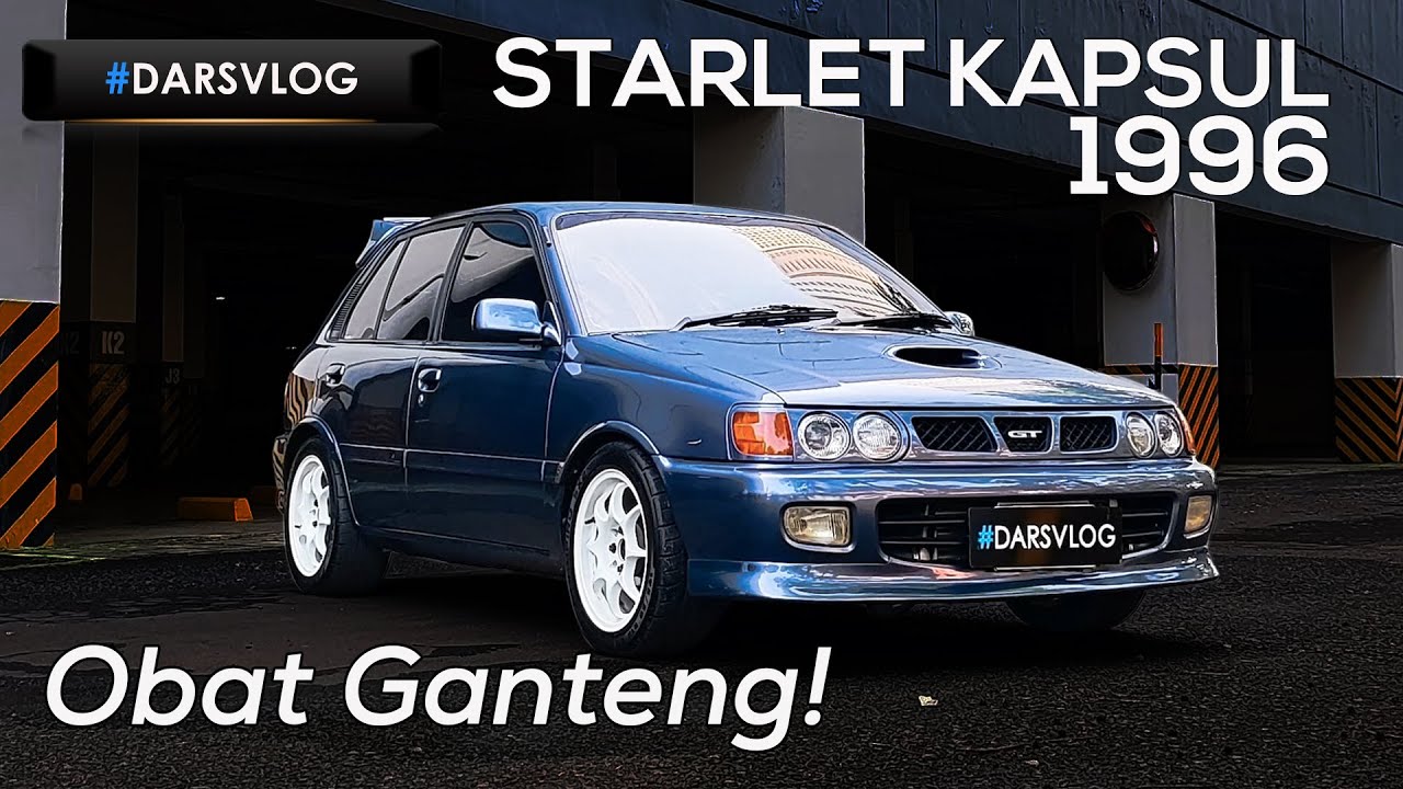 MODIFIKASI FULL CONVERT GT TURBO - Toyota Starlet Kapsul 1996 ‼️ #DARSVLOG