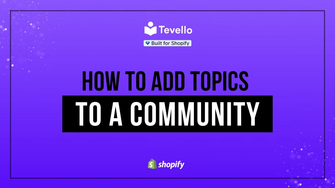 How To Add Topics To A Community