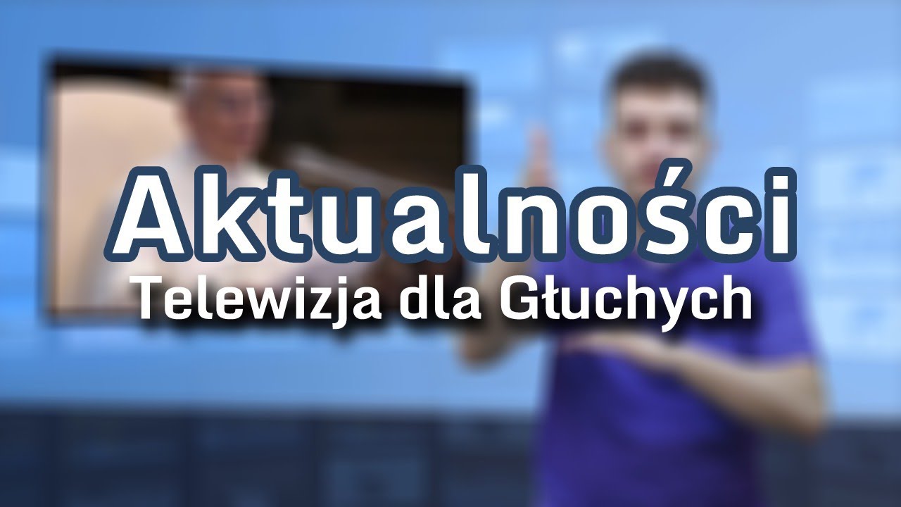 Aktualności: 2.7.2025 | 2 (Tłumaczenie na Język Migowy - PJM)