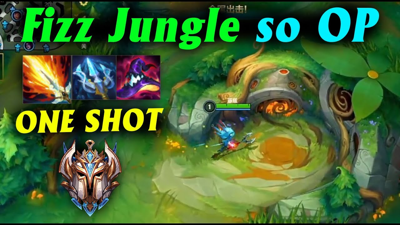 Fizz Wild Rift Jungle is broken | Gameplay Challenger rank China server. Build Top 1-10 Jungle + Mid