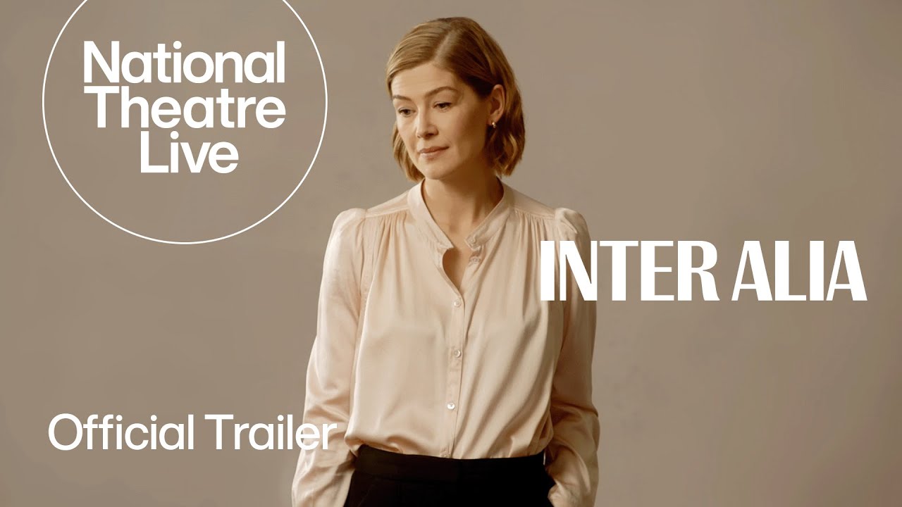 Inter Alia | Official Trailer - in cinemas now | National Theatre Live