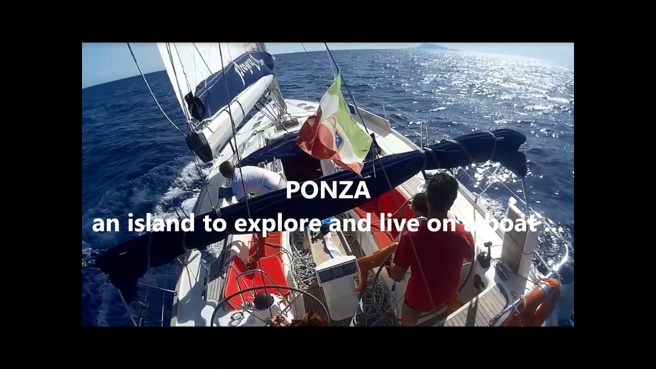 PONZA the pearl of the Mediterranean