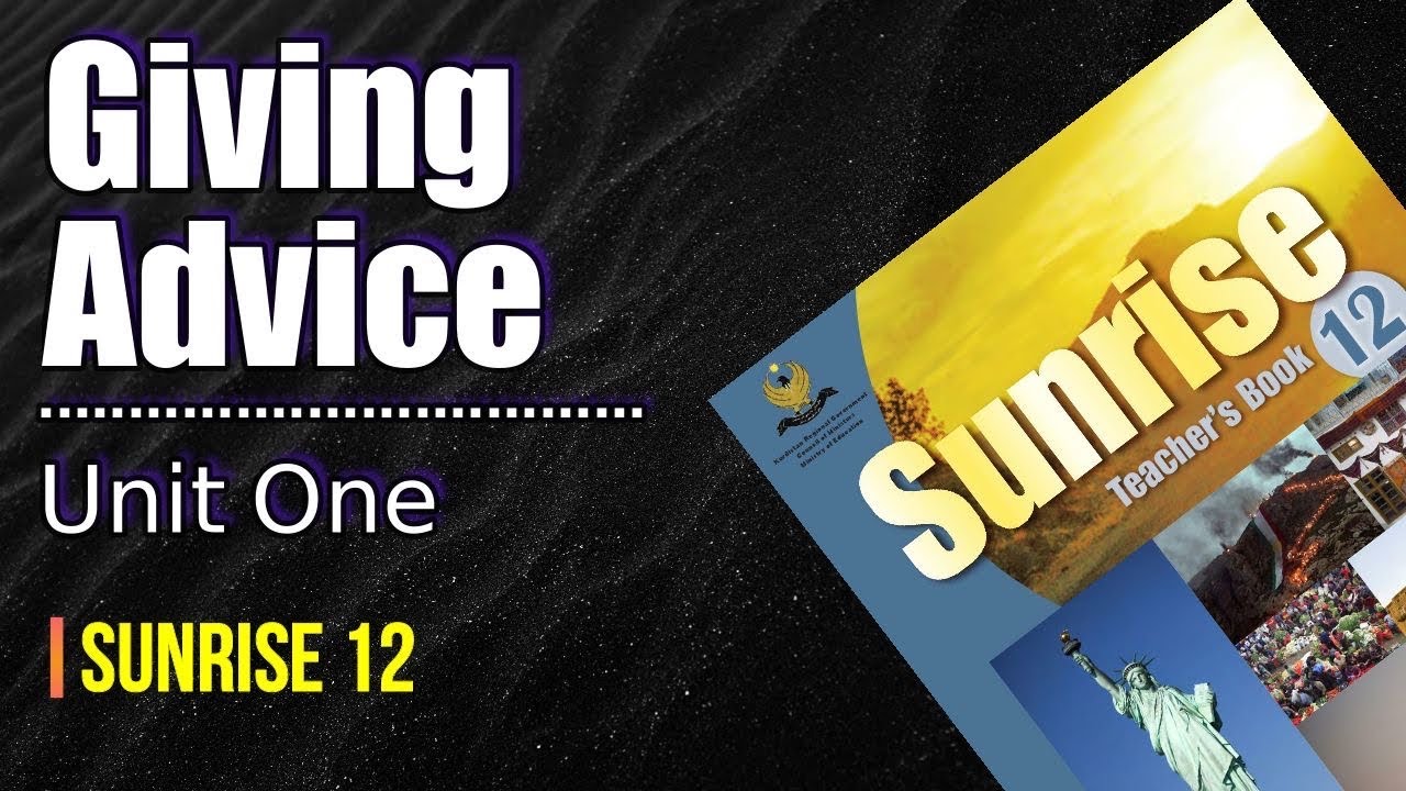 Giving Advice, Sunrise12, دانا ئاموژگاريا