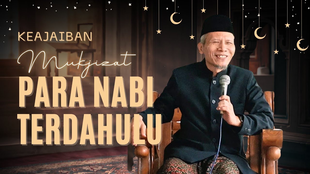 Mukjizat Para Nabi & Hikmahnya bagi Umat Manusia