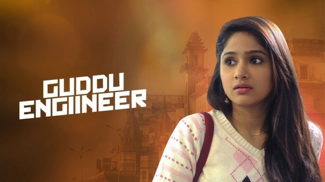 Guddu Engiineer | Full Movie | Pranali Ghogare, Prabuddh Dyma | Nikhil Advani