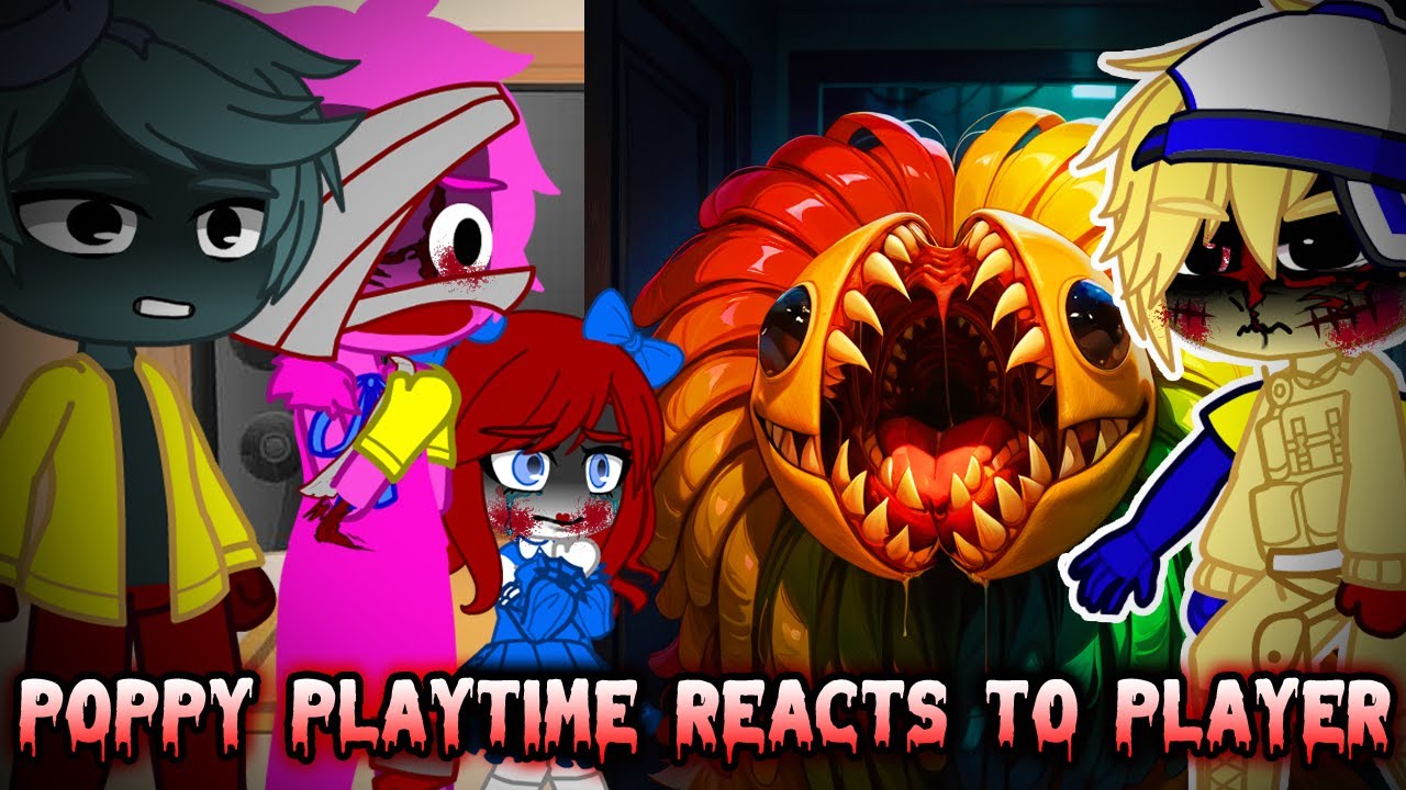 Poppy Playtime Reacts To Player | POPPY PLAYTIME | Part 3 | |Gacha Reaction|