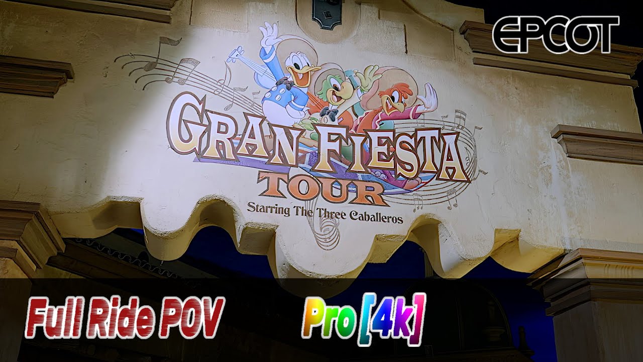 Gran Fiesta Tour Starring The Three Caballeros - Full Ride POV 4k - Disneyworld Epcot