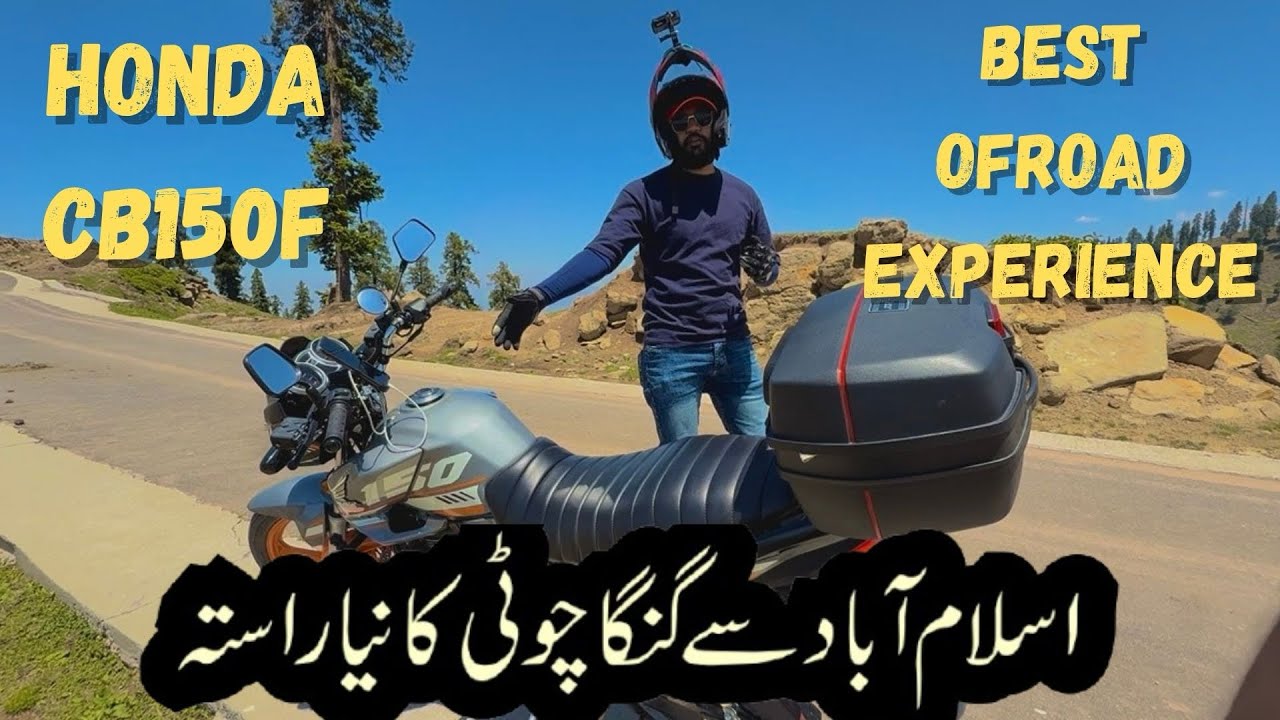 Ganga Peak New Track From Islamabad | #cb150f | #2025 | #honda #kashmir #northpakistan #automobile