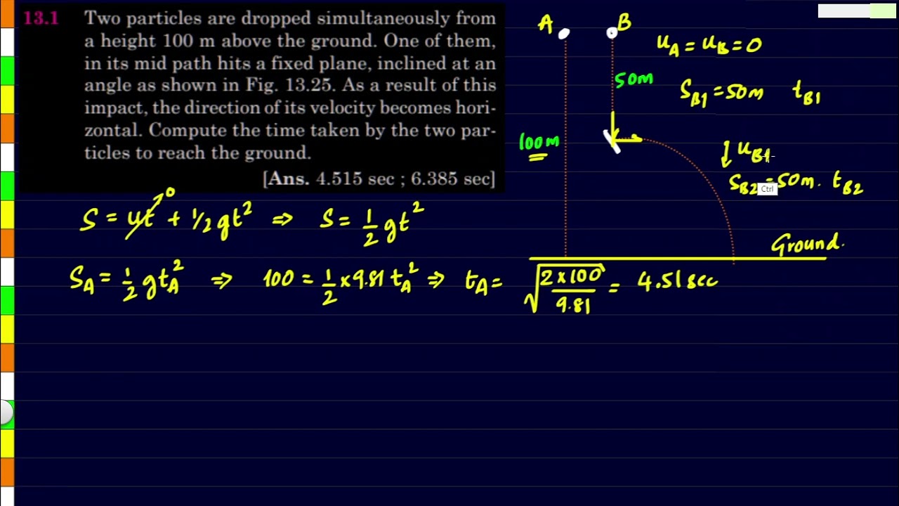 Problem on Kinematics | Two free falling bodies | Engineering Mechanics | Moodle Course