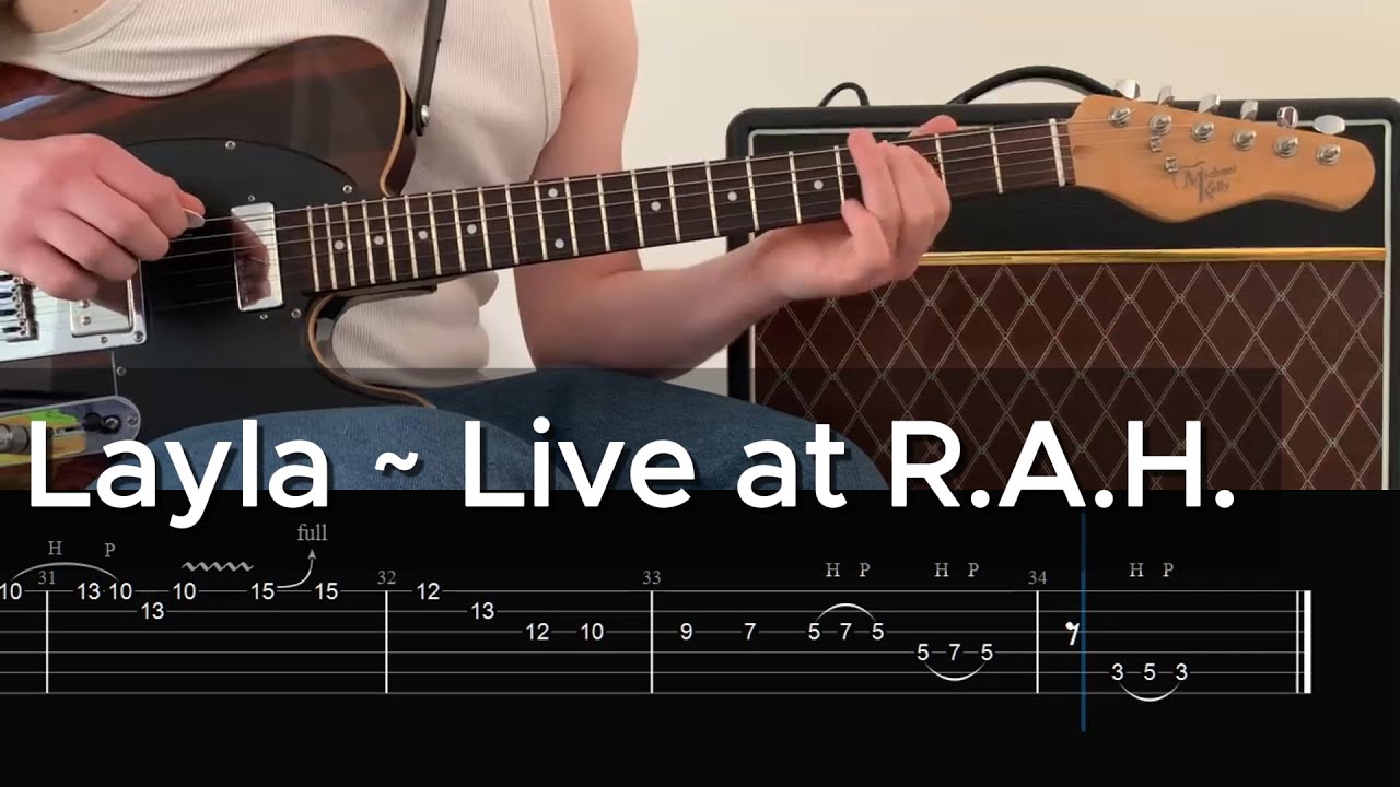 Solo Layla ~ Live at Royal Albert Hall - Cover with Tabs