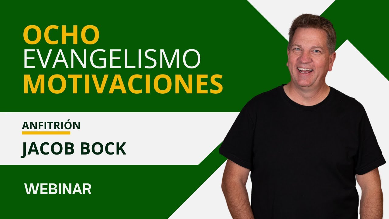 OCHO motivaciones para evangelizar