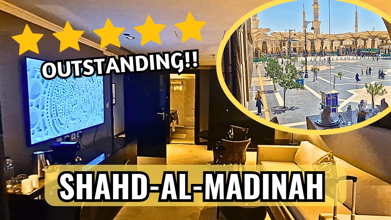Shahd-Al-Madinah - One of the BEST Hotels near Masjid-e-Nabawi - Full Hotel & Junior Suite Room Tour