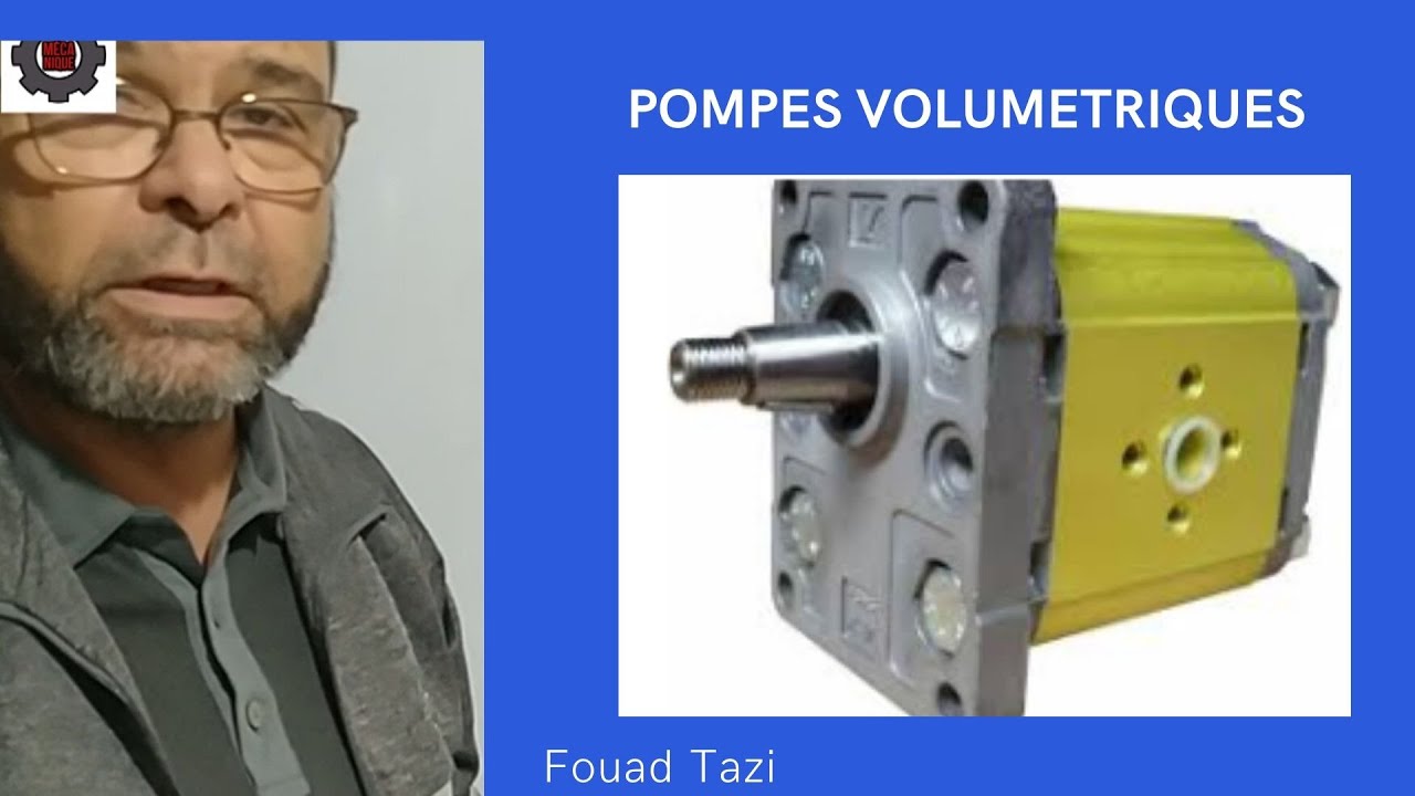 Video N°138 CARACTERISTIQUE DES POMPES VOLUMETRIQUES