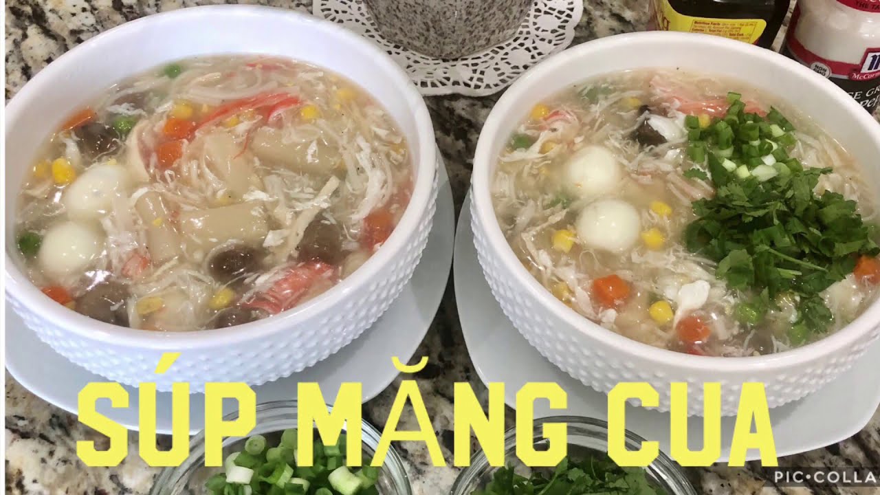 Súp Măng Cua,cách nấu súp cua thơm ngon tại nhà không bị vữa Chảy nước.@Tinamai USA 2