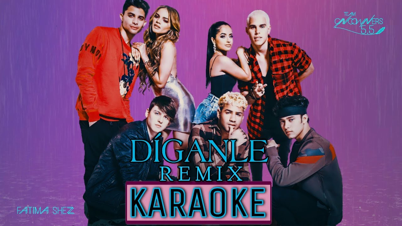 CNCO - Díganle Remix - (KARAOKE)