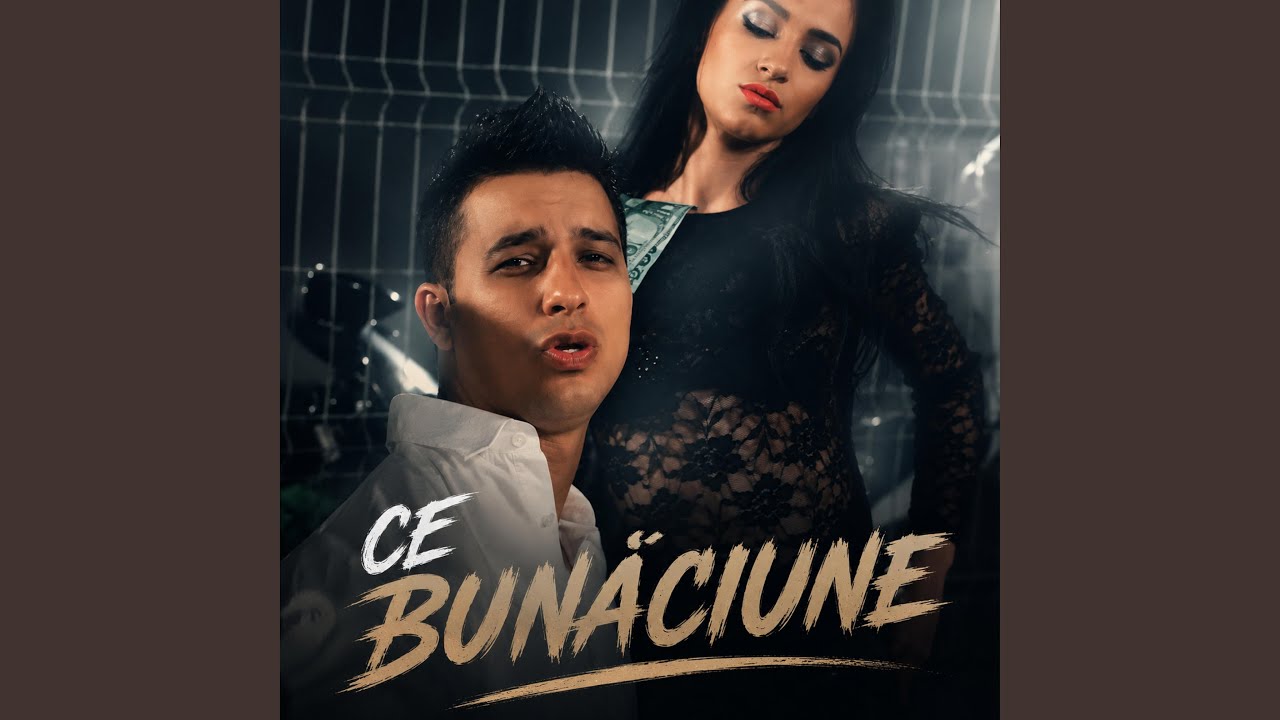 CE BUNACIUNE