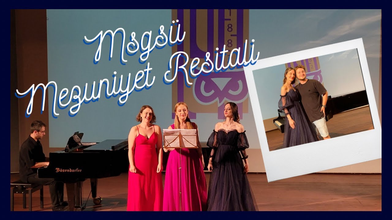 MSGSÜ Mezuniyet Resitali  🎶