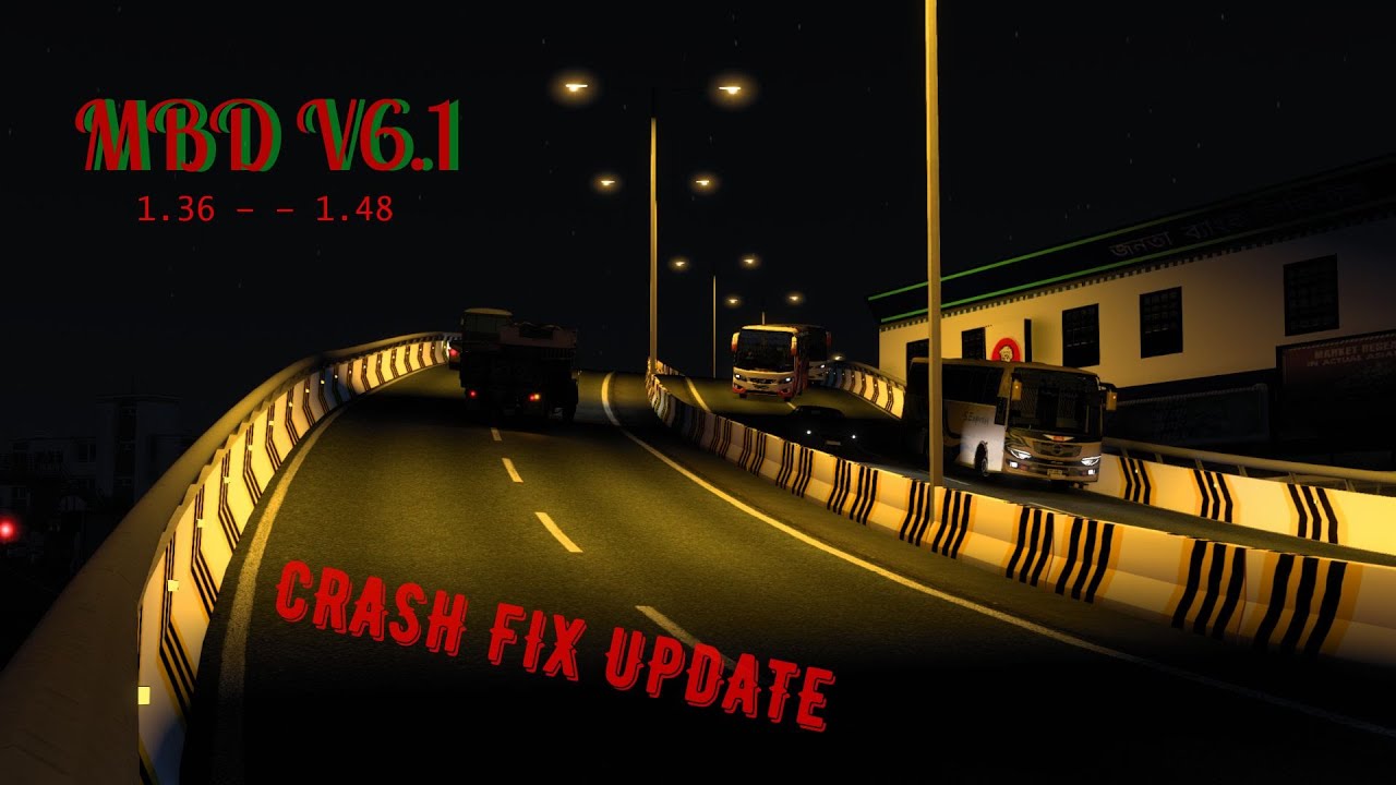 MBD V6.1 Crash Fix Update | ETS 2 1.36 - - 1.48 | Exclusive Release + Link |
