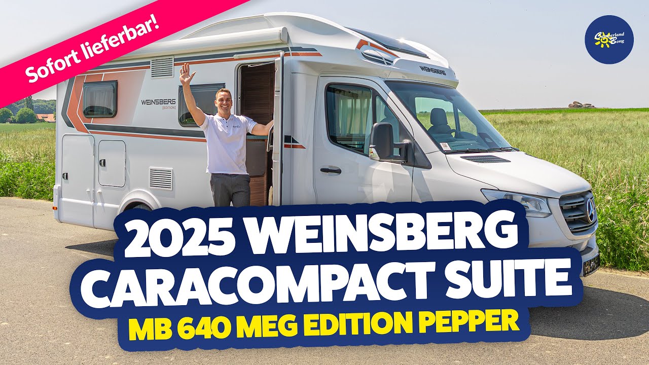 😎 2025 Weinsberg CaraCompact Suite MB 640 MEG | Reisemobil | Test & Kaufberatung - Camperland Bong