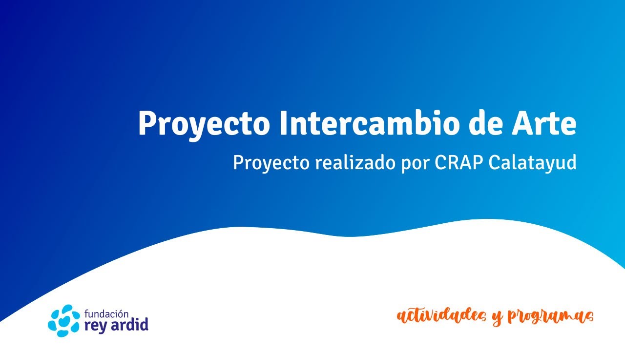 Proyecto Intercambio de Arte CRAP Calatayud
