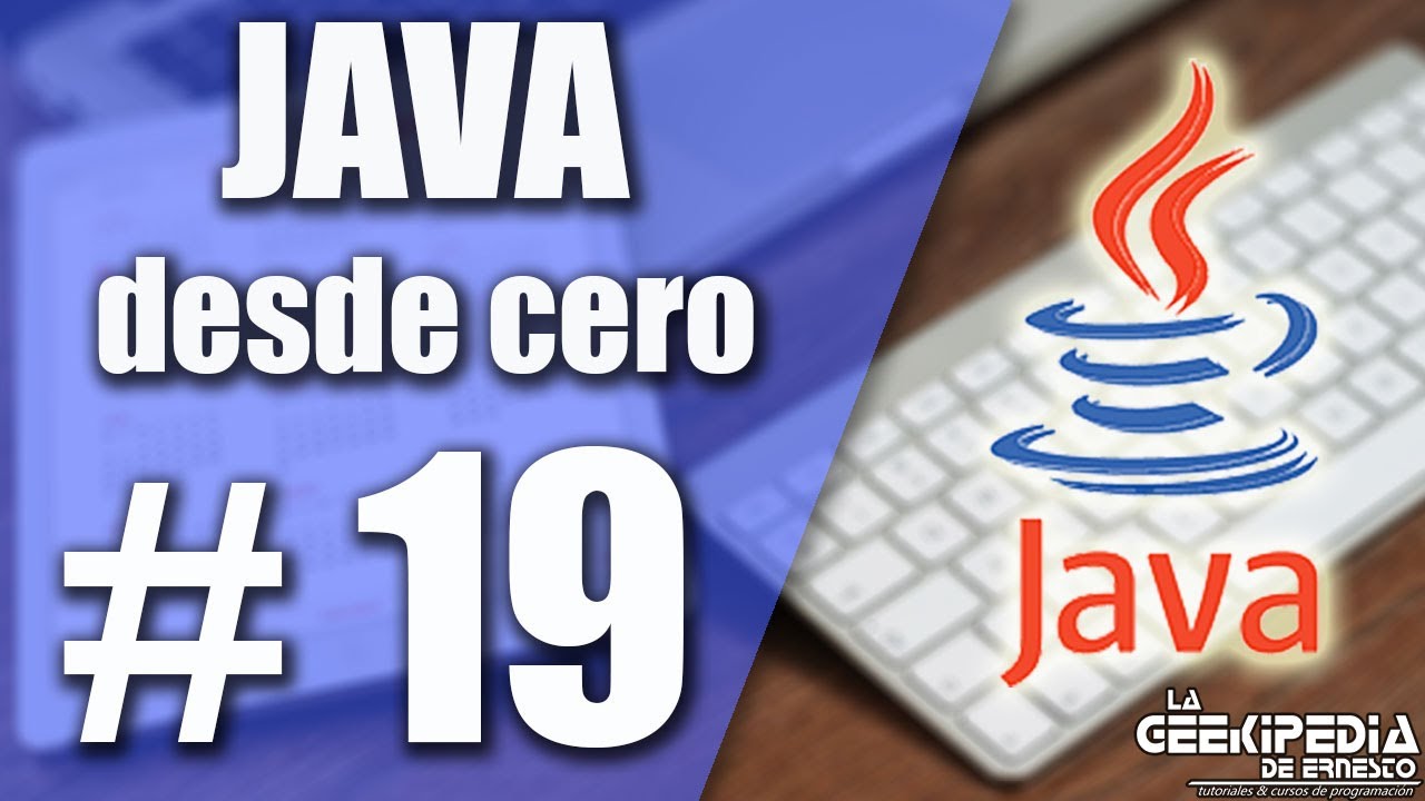 Curso Java desde cero #19 | Arreglos unidimensionales (Vectores)