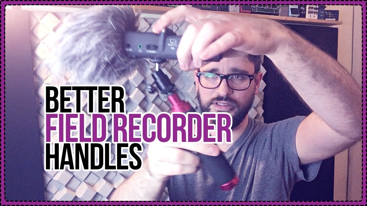 A Better Field Recorder Handle - Zoom H5 Accessories