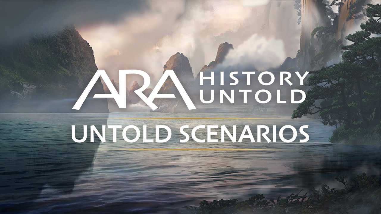 Untold Scenarios DLC  |  Ara: History Untold