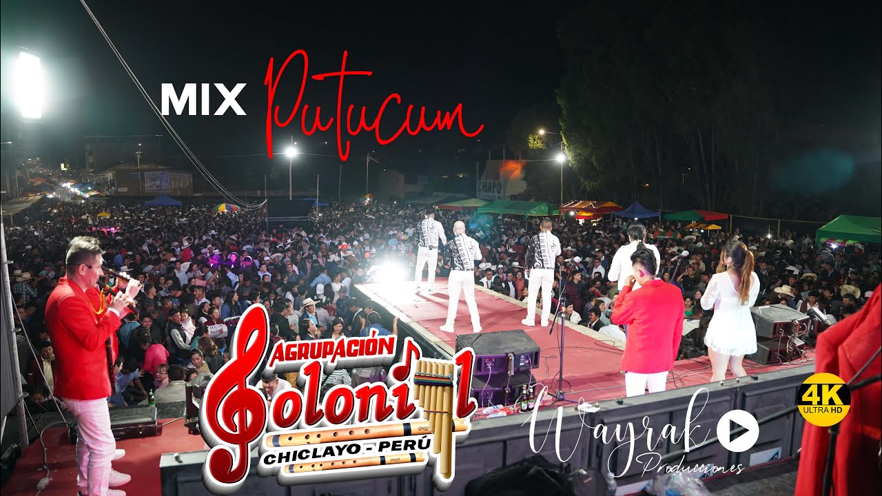 MIX PUTUCUM - AGRUPACI&Oacute;N COLONIAL - EN VIVO TACABAMBA 2024
