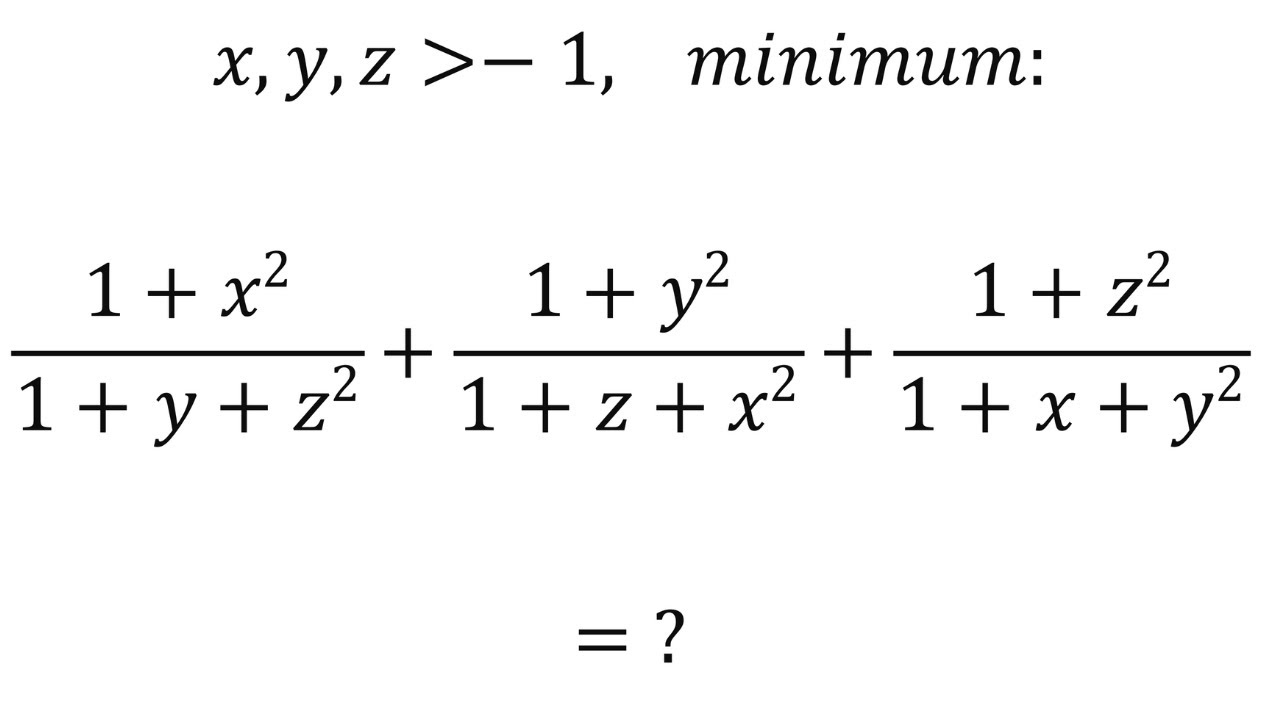 Tricky minimum value problem