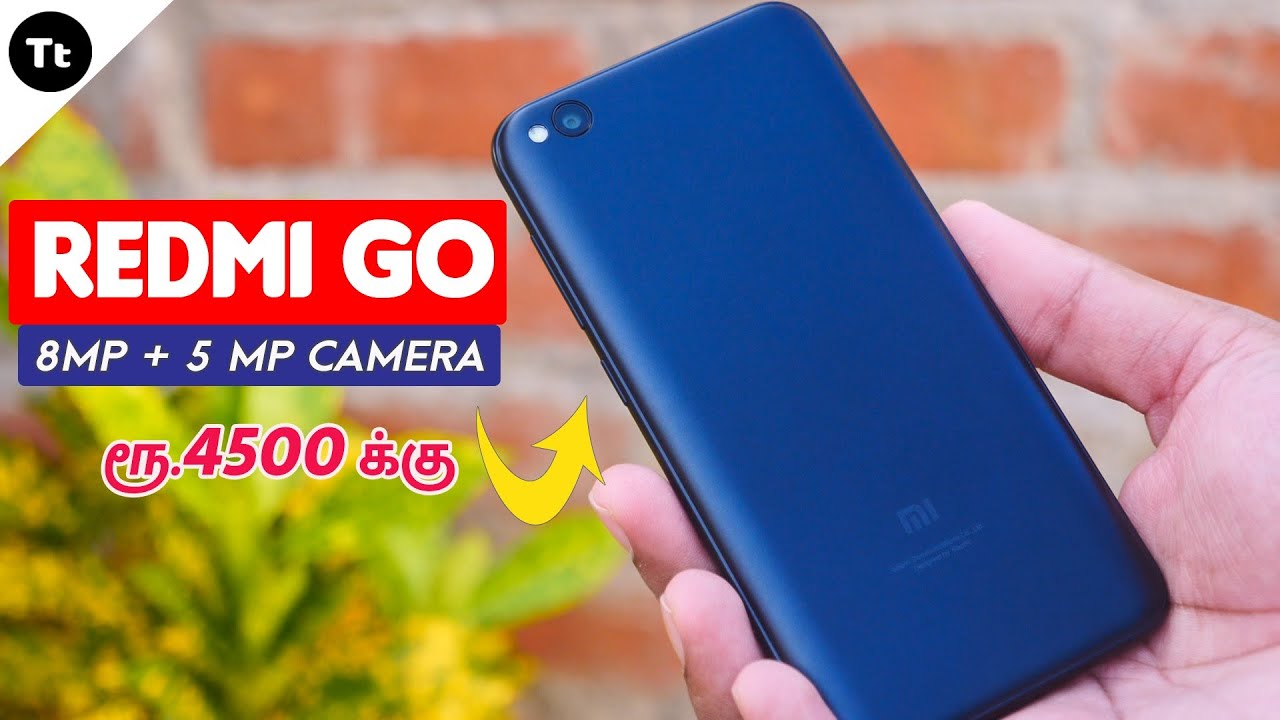 Redmi Go Hands-on Review | Tamil Today