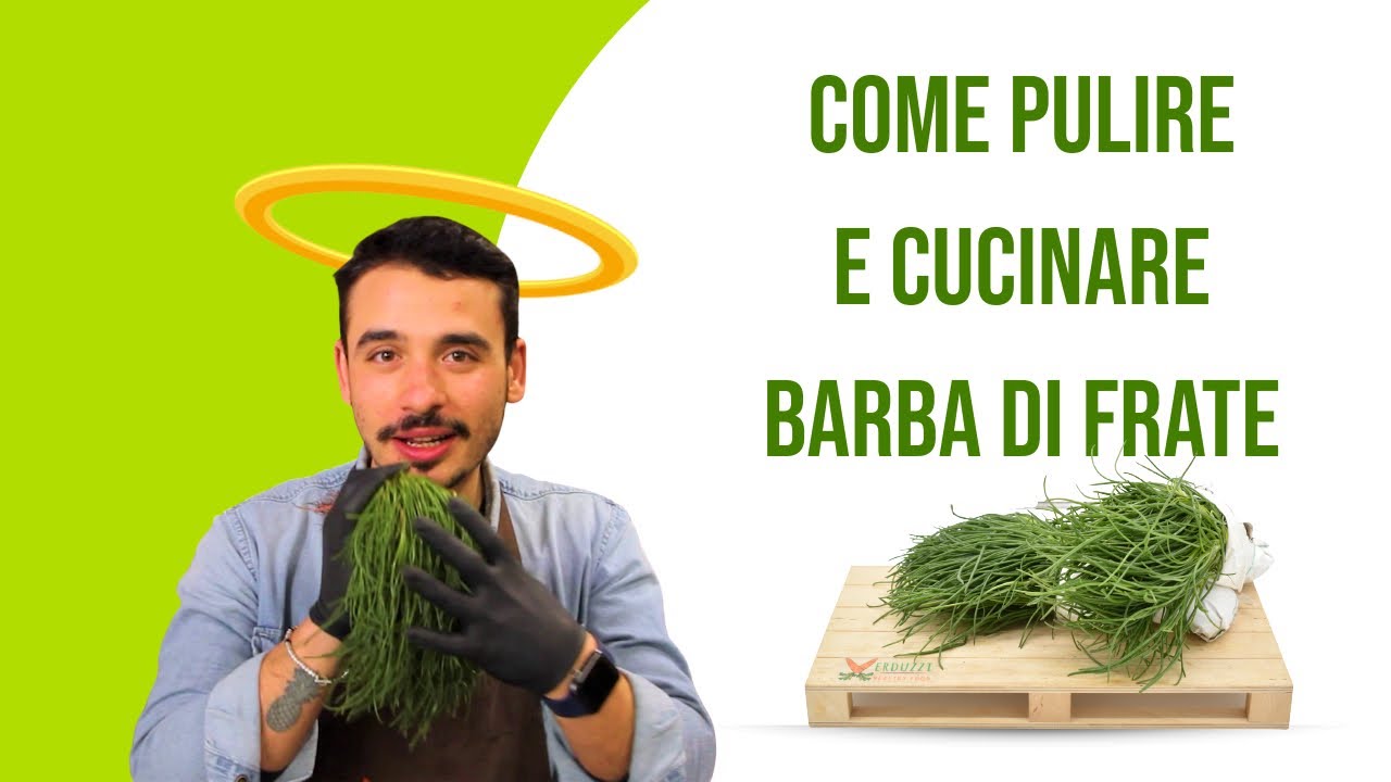 Come pulire gli agretti o barba di frate