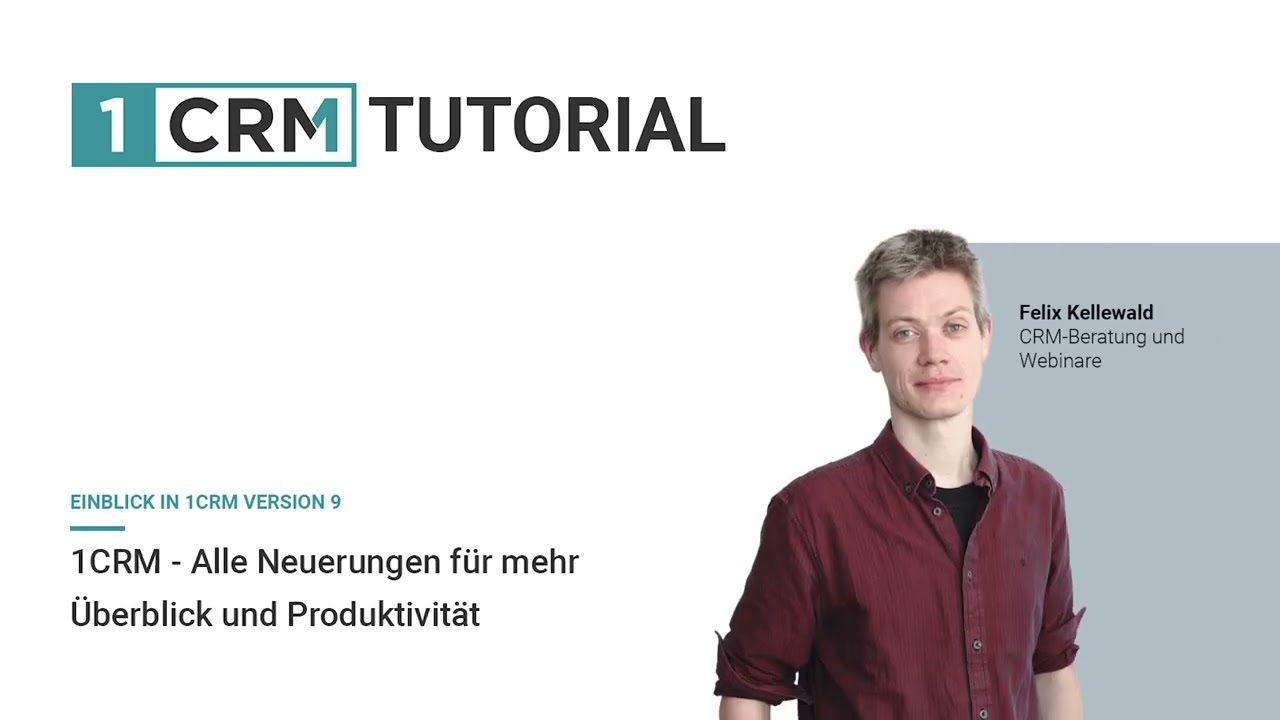 1CRM - Einblick in 1CRM Version 9