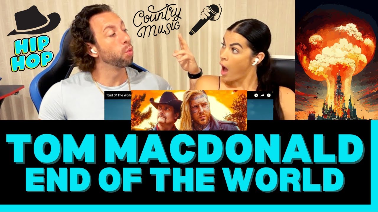 First Time Hearing Tom MacDonald End of the World Reaction Video - THIS ONE MIGHT BE A BANGER FOLKS!