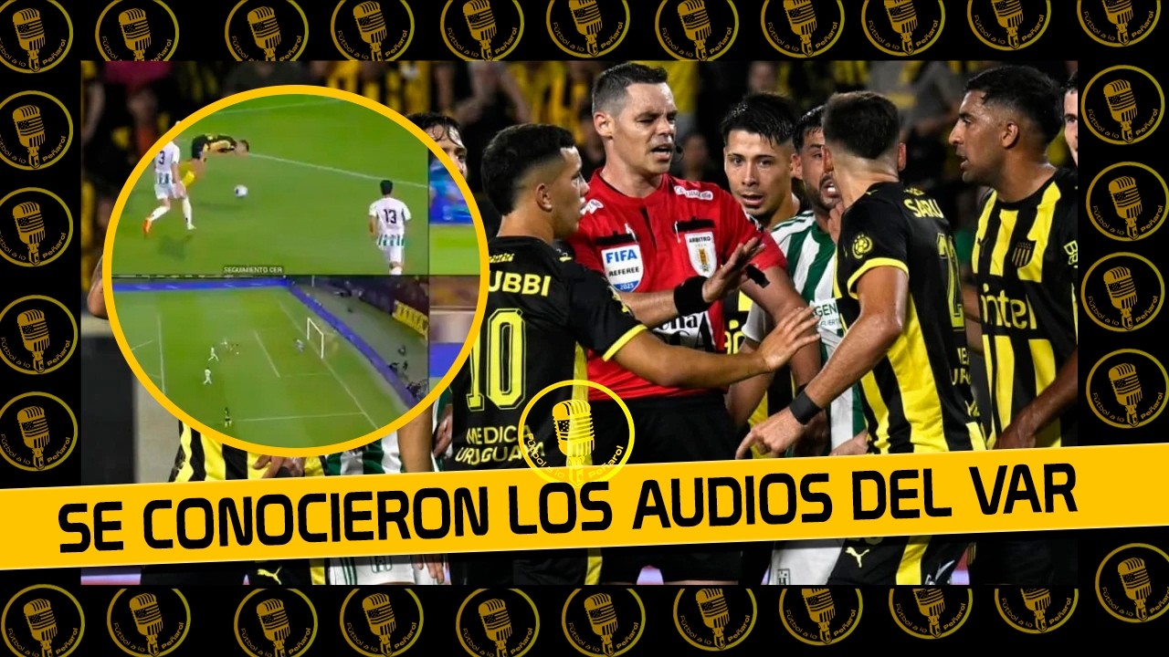 PE&Ntilde;AROL: AN&Aacute;LISIS DEL AUDIO DEL VAR DEL RECLAMO VS RACING