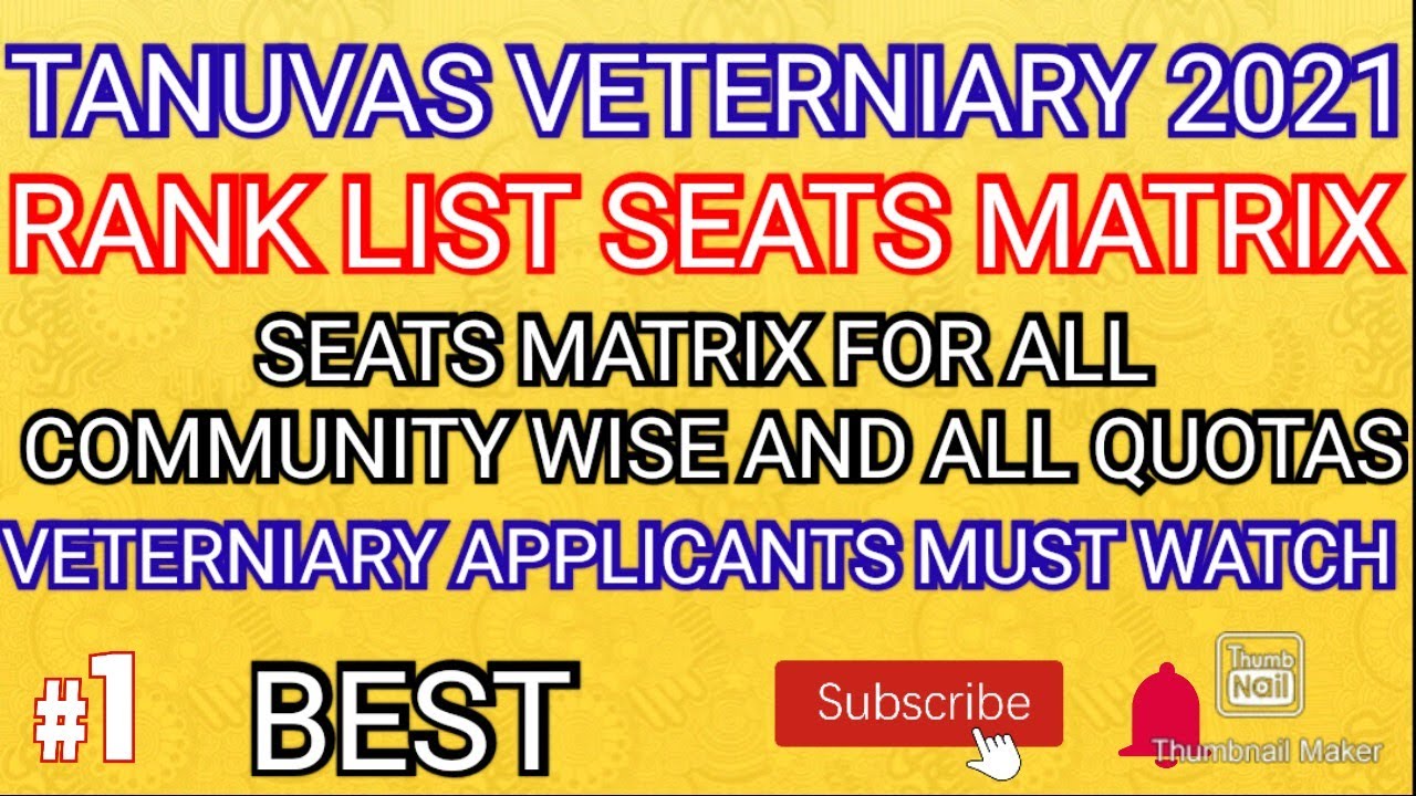 TANUVAS VETERNIARY 2021 RANK LIST SEATS MATRIX FOR ALL COMMUNITY WISE AND ALL QUOTAS VERY USEFUL