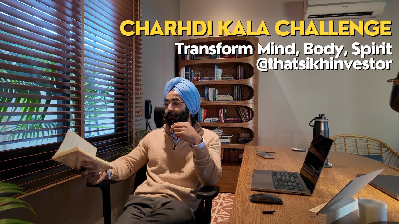 Charhdi Kala Challenge | 30 Day Transformation | ThatSikhInvestor