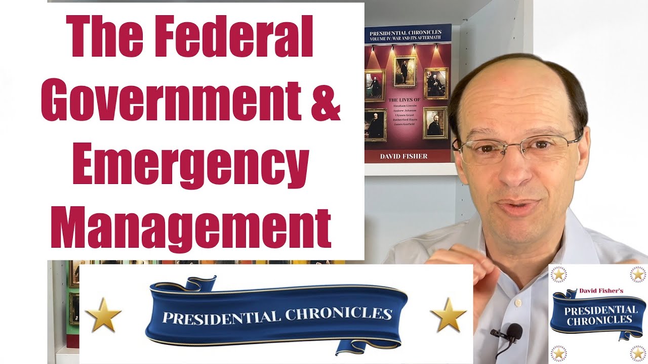 The Federal Government & Emergency Management
