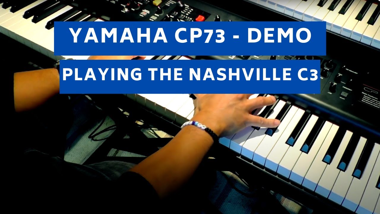 Yamaha CP73 - Nashville C3 (OS 1.4)